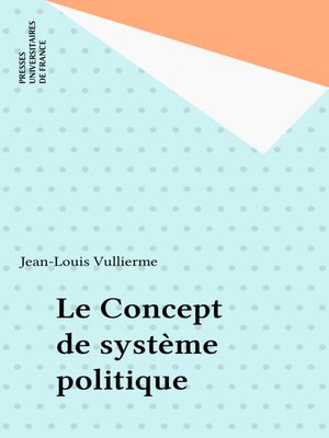 cover image of Le Concept de système politique